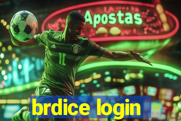 brdice login